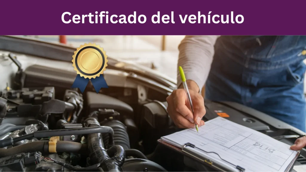 ¿Qué es el Certificado Único Vehicular y para qué sirve